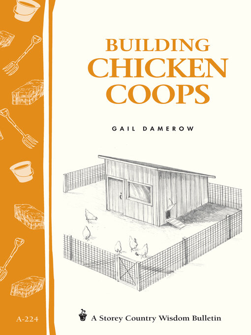 Title details for Building Chicken Coops by Gail Damerow - Wait list